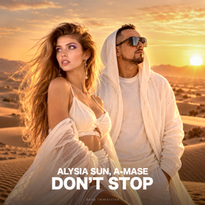 A-Mase, Alysia Sun — Don't Stop